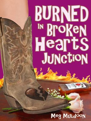 cover image of Burned in Broken Hearts Junction